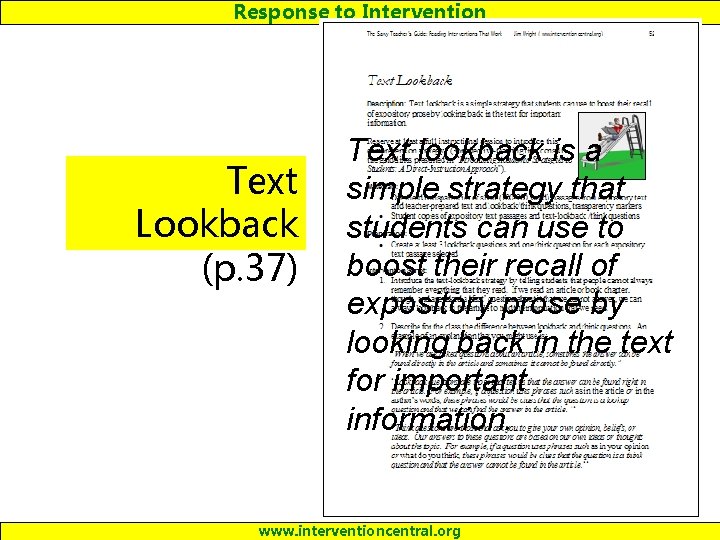 Response to Intervention Text Lookback (p. 37) Text lookback is a simple strategy that