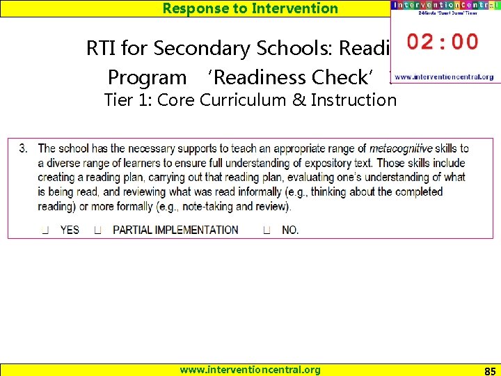 Response to Intervention RTI for Secondary Schools: Reading Program ‘Readiness Check’: Tier 1: Core
