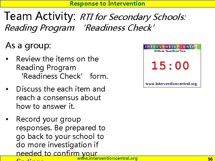 Response to Intervention Team Activity: RTI for Secondary Schools: Reading Program ‘Readiness Check’ As