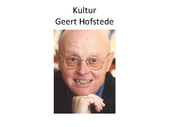 Kultur Geert Hofstede 