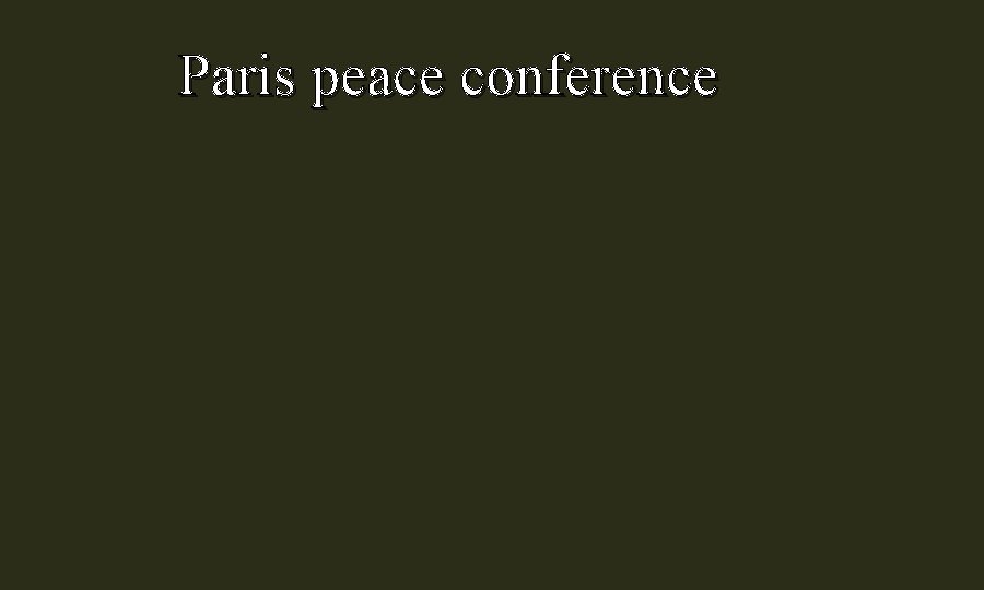 Paris peace conference 