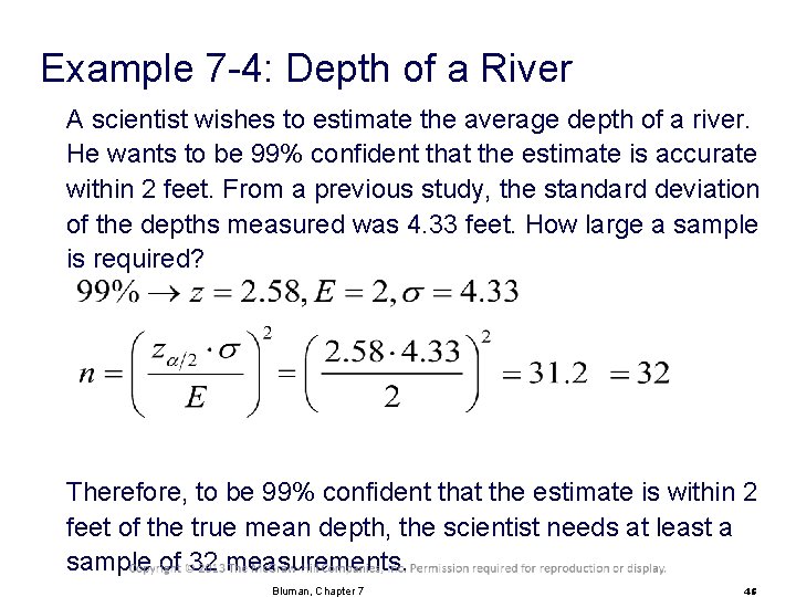 Example 7 -4: Depth of a River A scientist wishes to estimate the average
