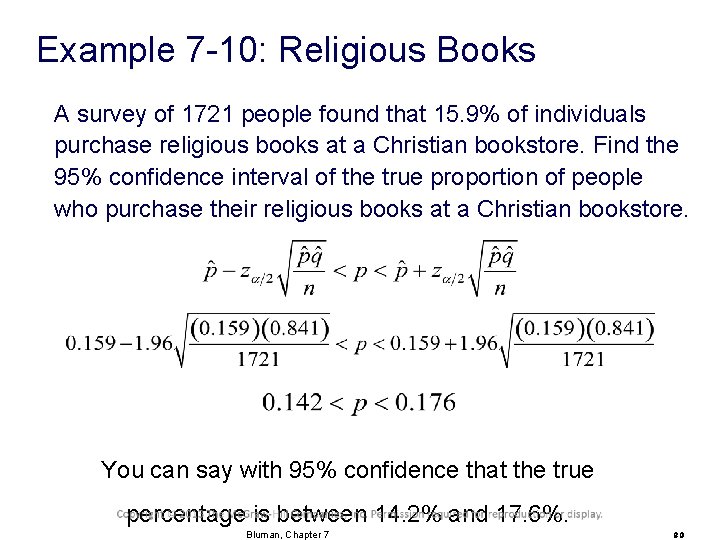 Example 7 -10: Religious Books A survey of 1721 people found that 15. 9%