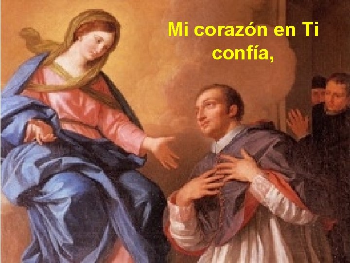 Mi corazón en Ti confía, 