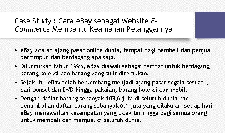 Case Study : Cara e. Bay sebagai Website ECommerce Membantu Keamanan Pelanggannya • e.