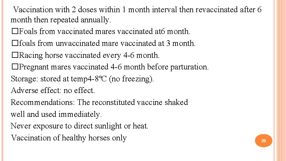 Vaccination with 2 doses within 1 month interval then revaccinated after 6 month then
