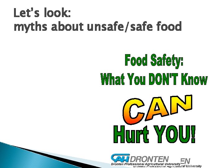 Let’s look: myths about unsafe/safe food 