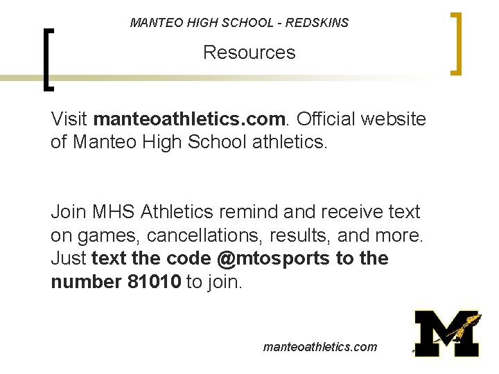 MANTEO HIGH SCHOOL - REDSKINS Resources Visit manteoathletics. com. Official website of Manteo High