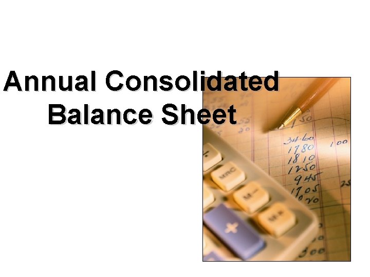 Annual Consolidated Balance Sheet 