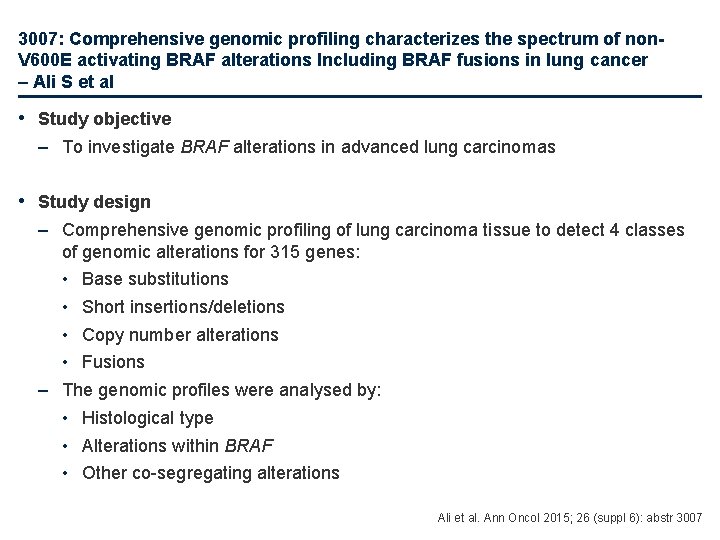 3007: Comprehensive genomic profiling characterizes the spectrum of non. V 600 E activating BRAF