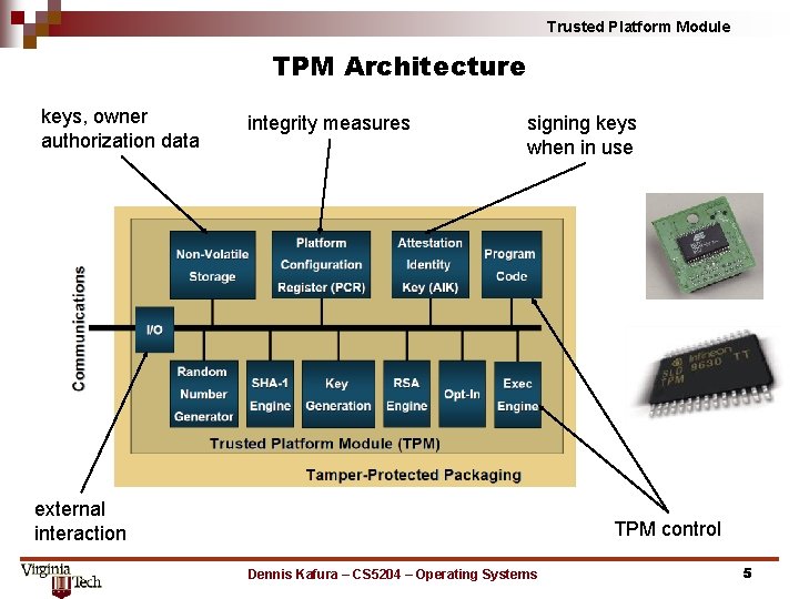 Trusted Platform Module TPM Architecture keys, owner authorization data integrity measures signing keys when