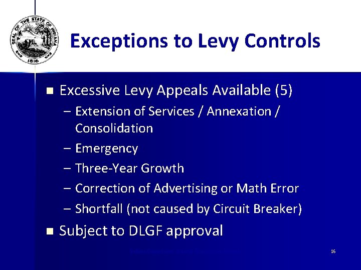 Exceptions to Levy Controls n Excessive Levy Appeals Available (5) – Extension of Services