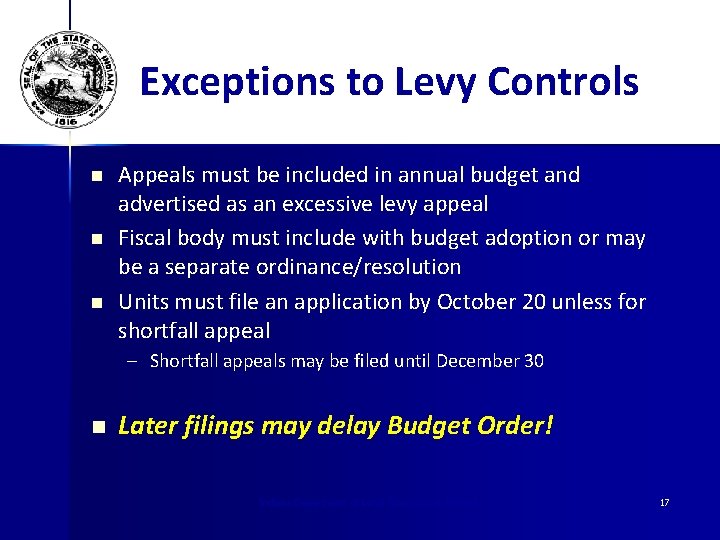 Exceptions to Levy Controls n n n Appeals must be included in annual budget