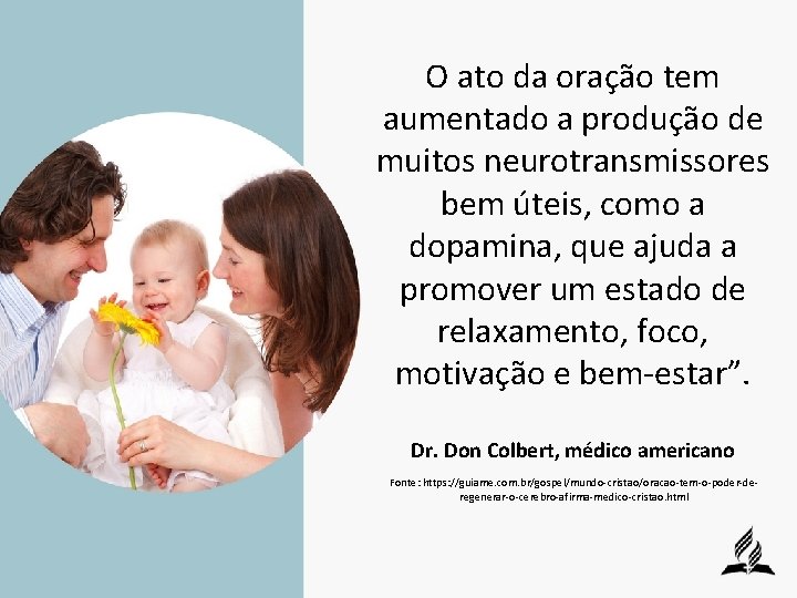 O ato da oração tem aumentado a produção de muitos neurotransmissores bem úteis, como