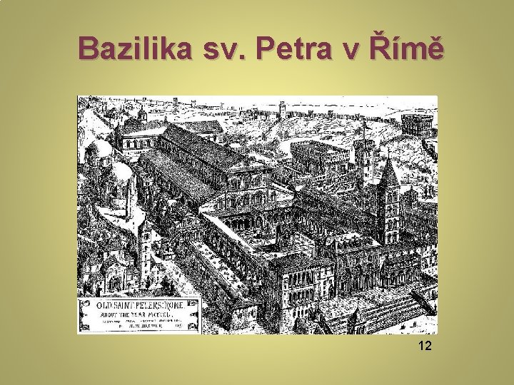 Bazilika sv. Petra v Římě 12 