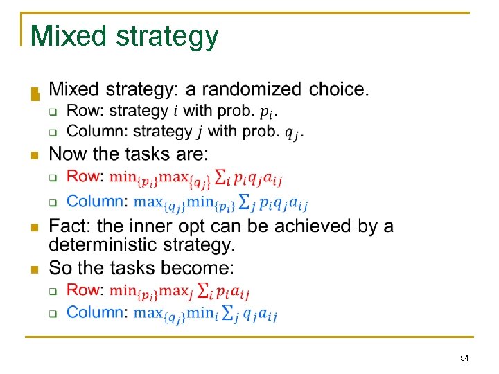 Mixed strategy n 54 Mixed strategy n 54