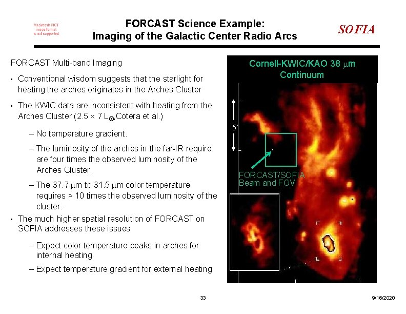 FORCAST Science Example: Imaging of the Galactic Center Radio Arcs FORCAST Multi-band Imaging •