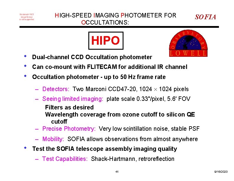 HIGH-SPEED IMAGING PHOTOMETER FOR OCCULTATIONS: SOFIA HIPO • • • Dual-channel CCD Occultation photometer