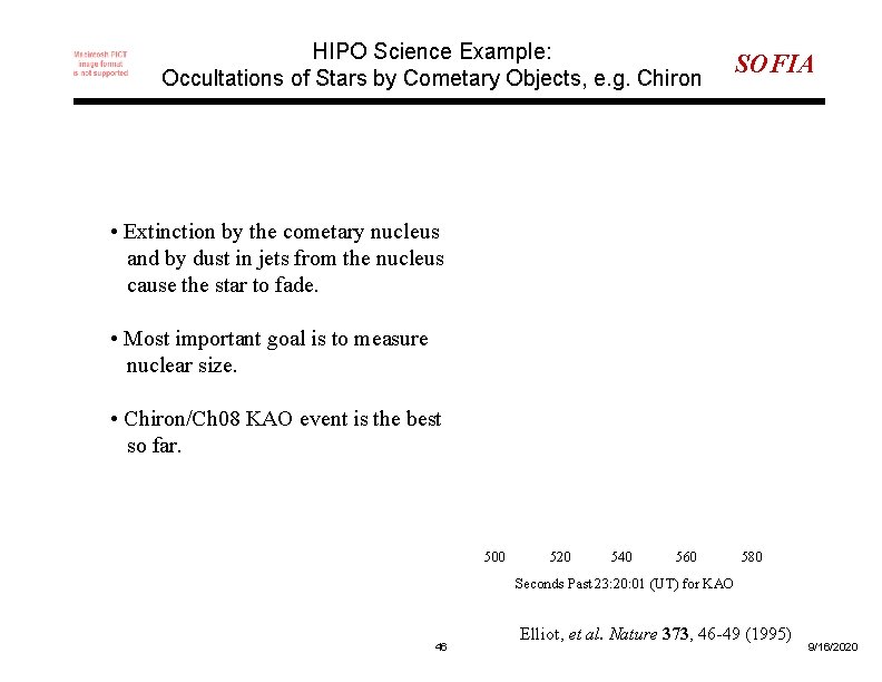 HIPO Science Example: Occultations of Stars by Cometary Objects, e. g. Chiron SOFIA •