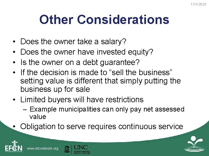 11/1/2020 Other Considerations • • Does the owner take a salary? Does the owner