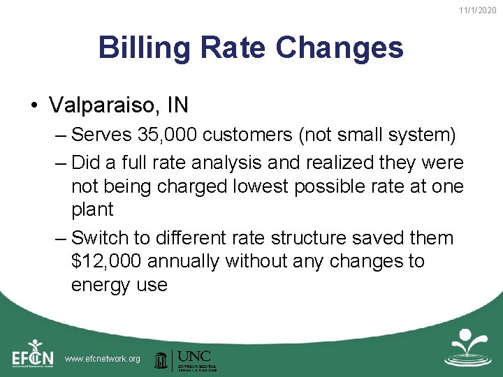 11/1/2020 Billing Rate Changes • Valparaiso, IN – Serves 35, 000 customers (not small