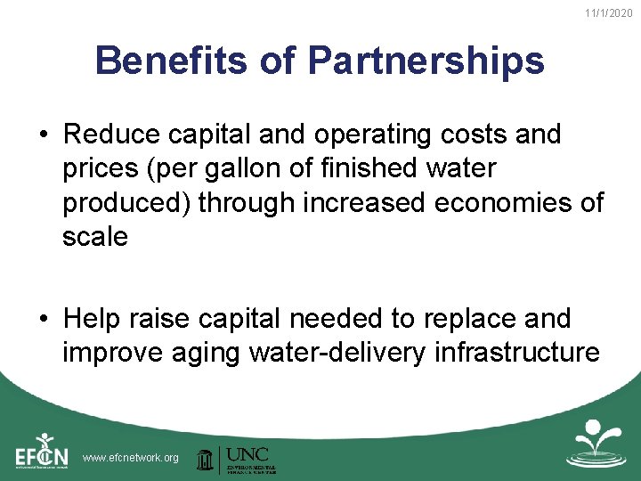 11/1/2020 Benefits of Partnerships • Reduce capital and operating costs and prices (per gallon