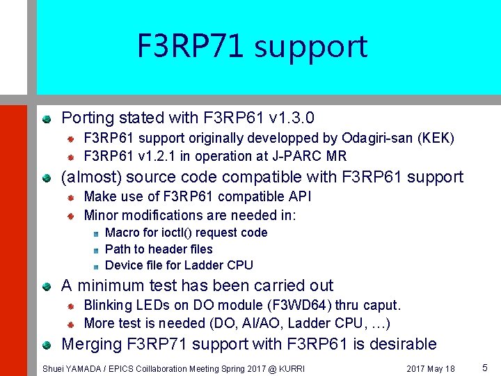 F 3 RP 71 support Porting stated with F 3 RP 61 v 1.