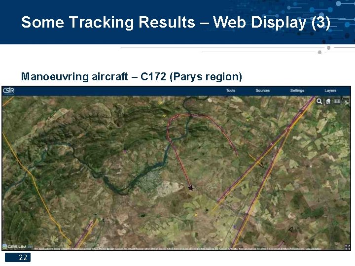Some Tracking Results – Web Display (3) Manoeuvring aircraft – C 172 (Parys region)