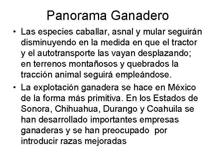 Panorama Ganadero • Las especies caballar, asnal y mular seguirán disminuyendo en la medida