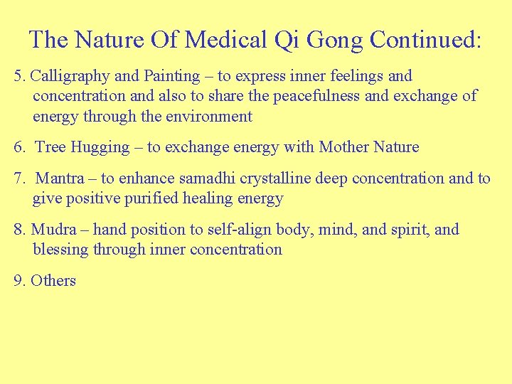 The Nature Of Medical Qi Gong Continued: 5. Calligraphy and Painting – to express