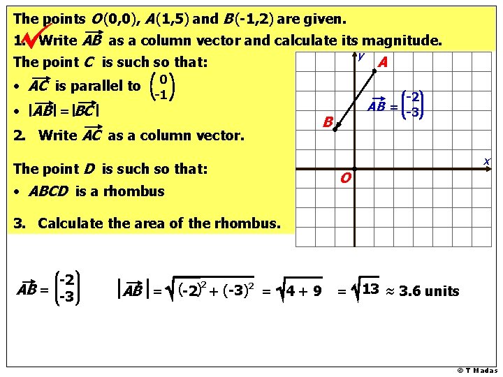 The points O (0, 0), A (1, 5) and B (-1, 2) are given.