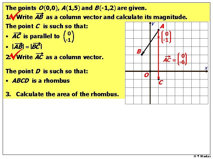 The points O (0, 0), A (1, 5) and B (-1, 2) are given.