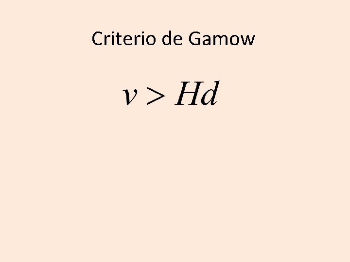 Criterio de Gamow 