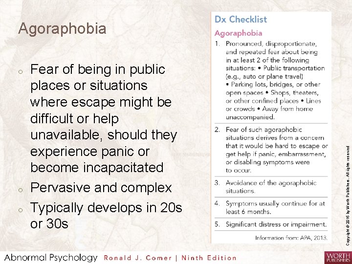 o o o Fear of being in public places or situations where escape might