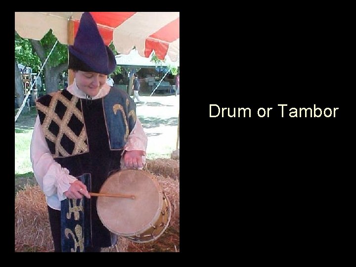 Drum or Tambor 