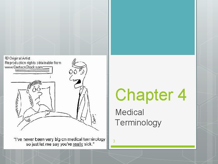 Chapter 4 Medical Terminology 3 