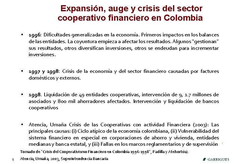 Expansión, auge y crisis del sector cooperativo financiero en Colombia • 1996: Dificultades generalizadas