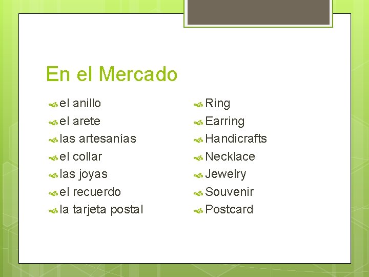 En el Mercado el anillo el arete las artesanías el collar las joyas el En el Mercado el anillo el arete las artesanías el collar las joyas el