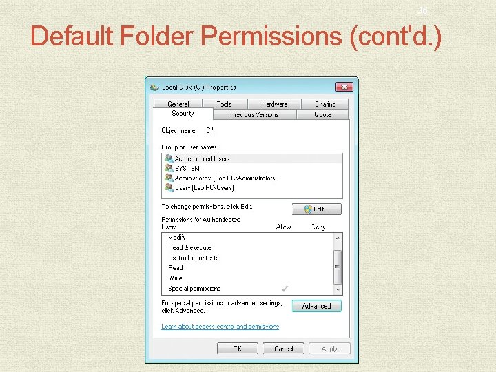 36 Default Folder Permissions (cont'd. ) 