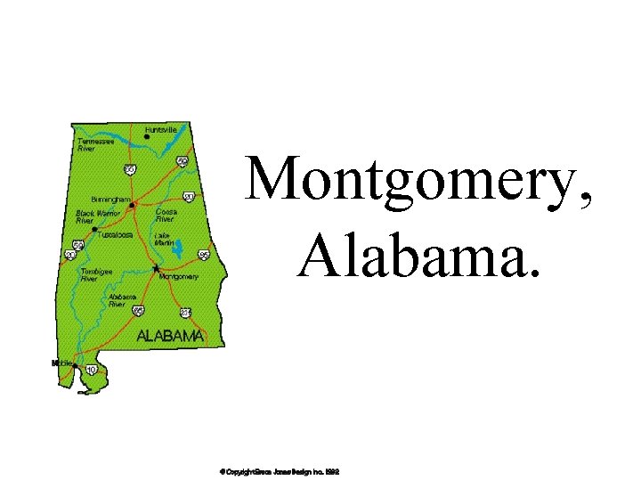 Montgomery, Alabama. 