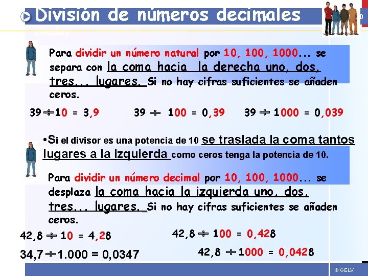 División de números decimales AULA 360 cimales Para dividir un número natural por 10,