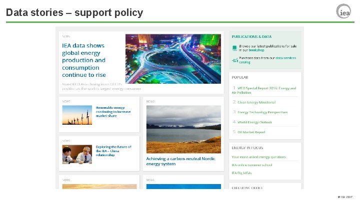 Data stories – support policy © IEA 2017 