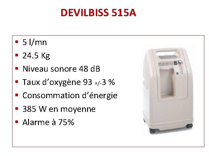 DEVILBISS 515 A § § § § 5 l/mn 24. 5 Kg Niveau sonore