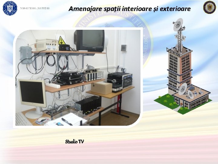 Amenajare spații interioare și exterioare Studio TV 