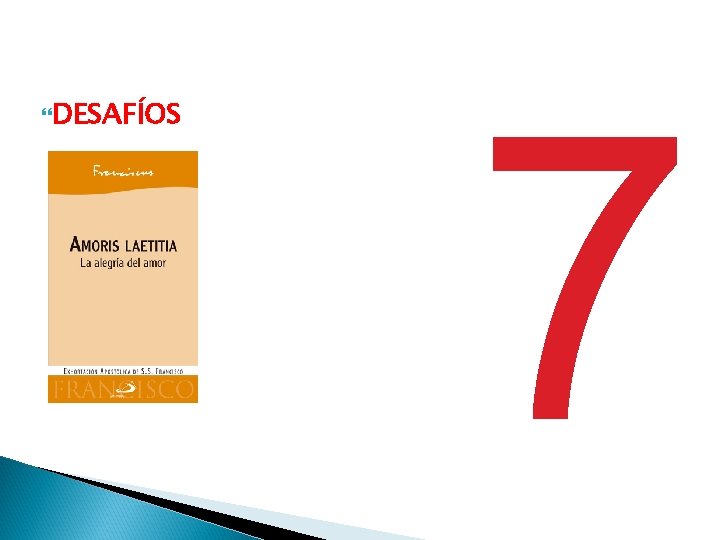 DESAFÍOS 7 DESAFÍOS 7