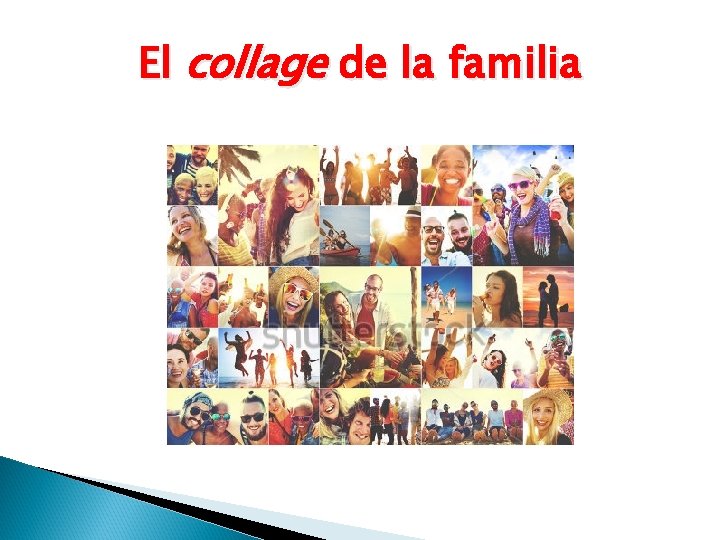 El collage de la familia El collage de la familia