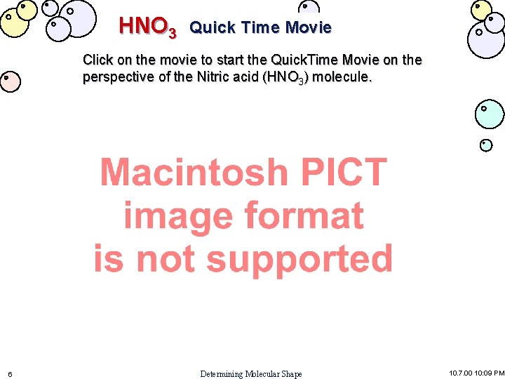 HNO 3 Quick Time Movie Click on the movie to start the Quick. Time HNO 3 Quick Time Movie Click on the movie to start the Quick. Time
