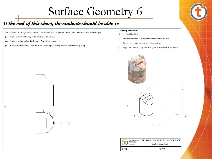 Surface Geometry 6 At the end of this sheet, the students should be able