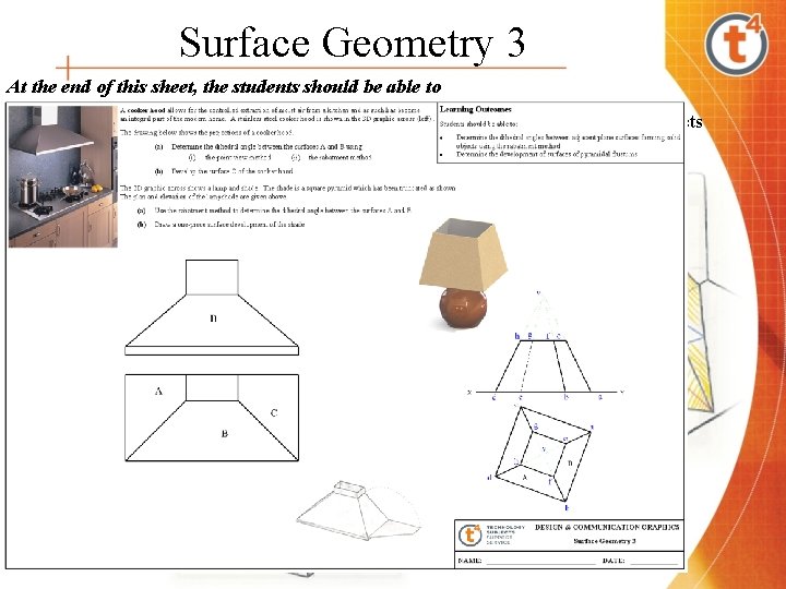 Surface Geometry 3 At the end of this sheet, the students should be able