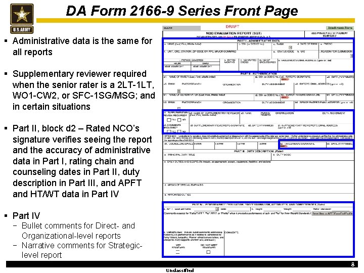 DA Form 2166 -9 Series Front Page § Administrative data is the same for